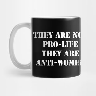 Pro choice Mug